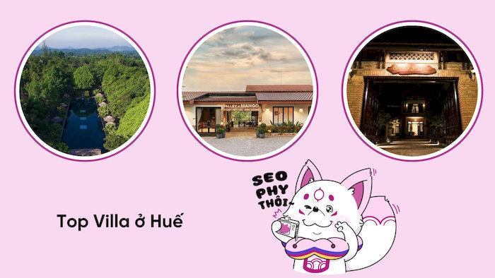 15+ villa ở Huế cho mọi “gu” nghỉ dưỡng: Vị trí phù hợp & Bảng giá