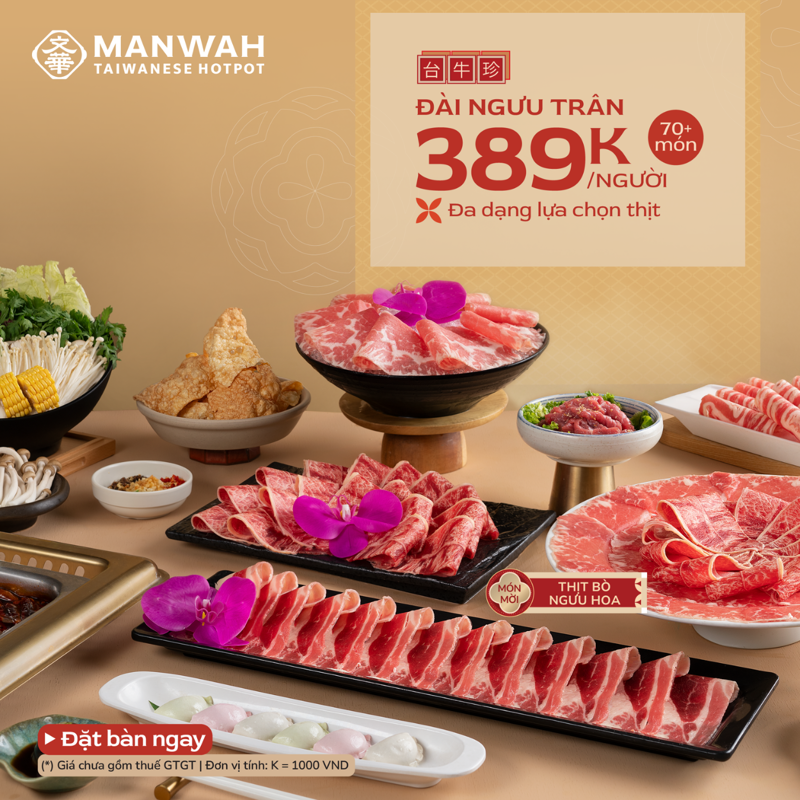 Buffet 389K/người cho t&iacute;n đồ y&ecirc;u th&iacute;ch m&oacute;n lẩu tại Manwah